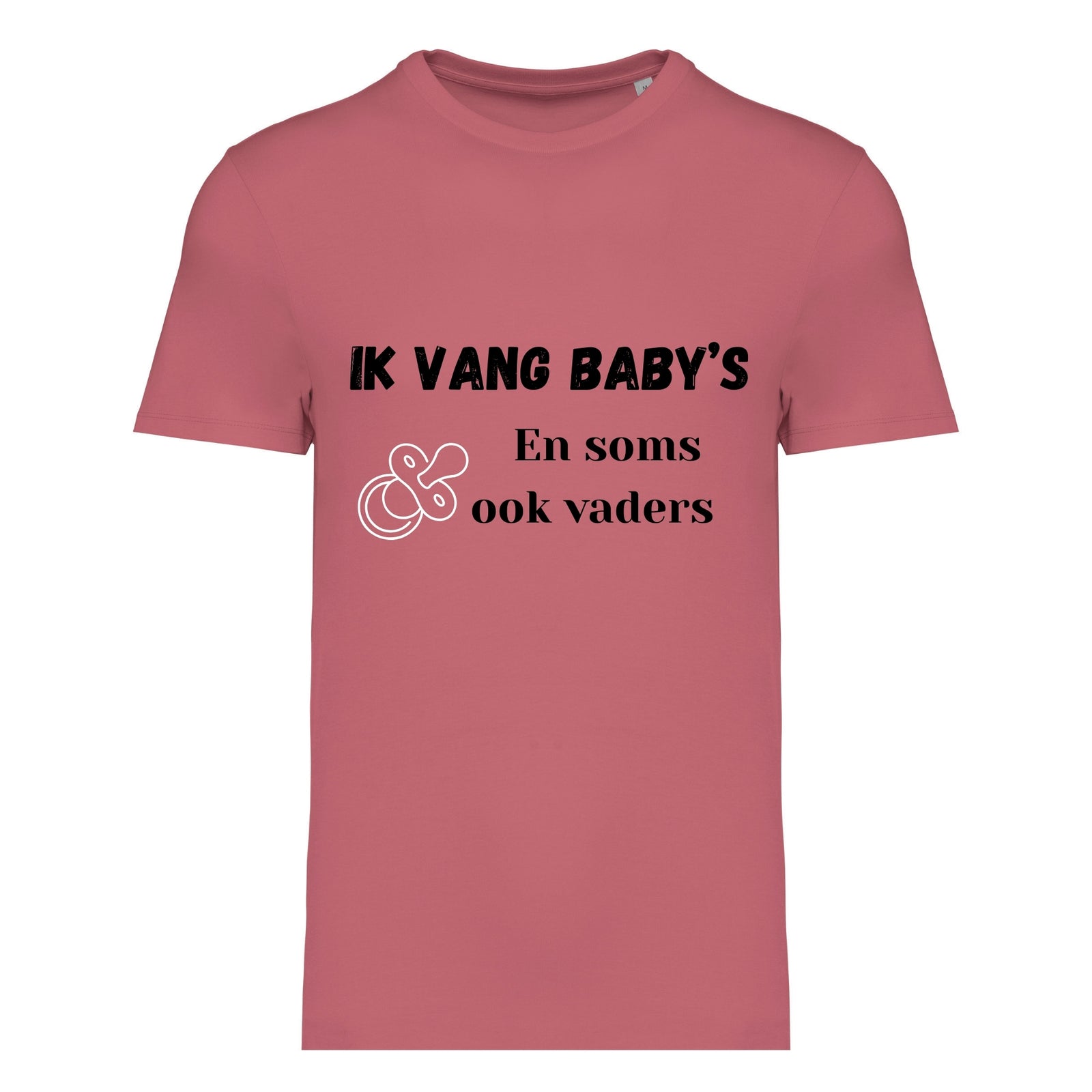 Ik vang baby’s – En soms ook vaders – T-shirt