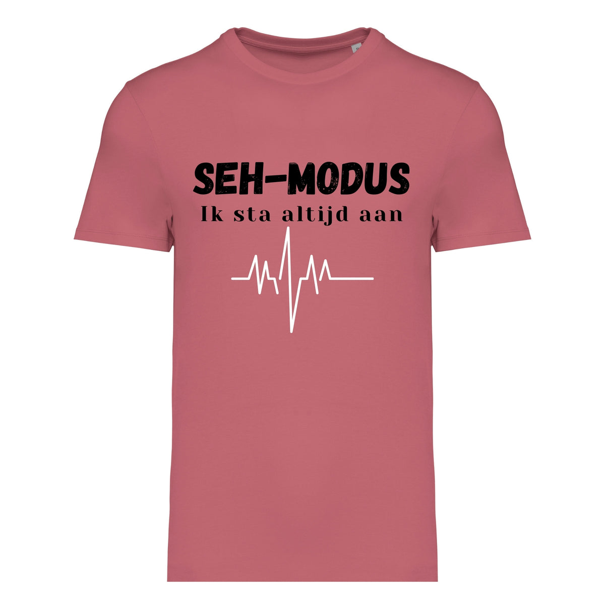 SEH-MODUS Ik sta altijd aan – T-shirt