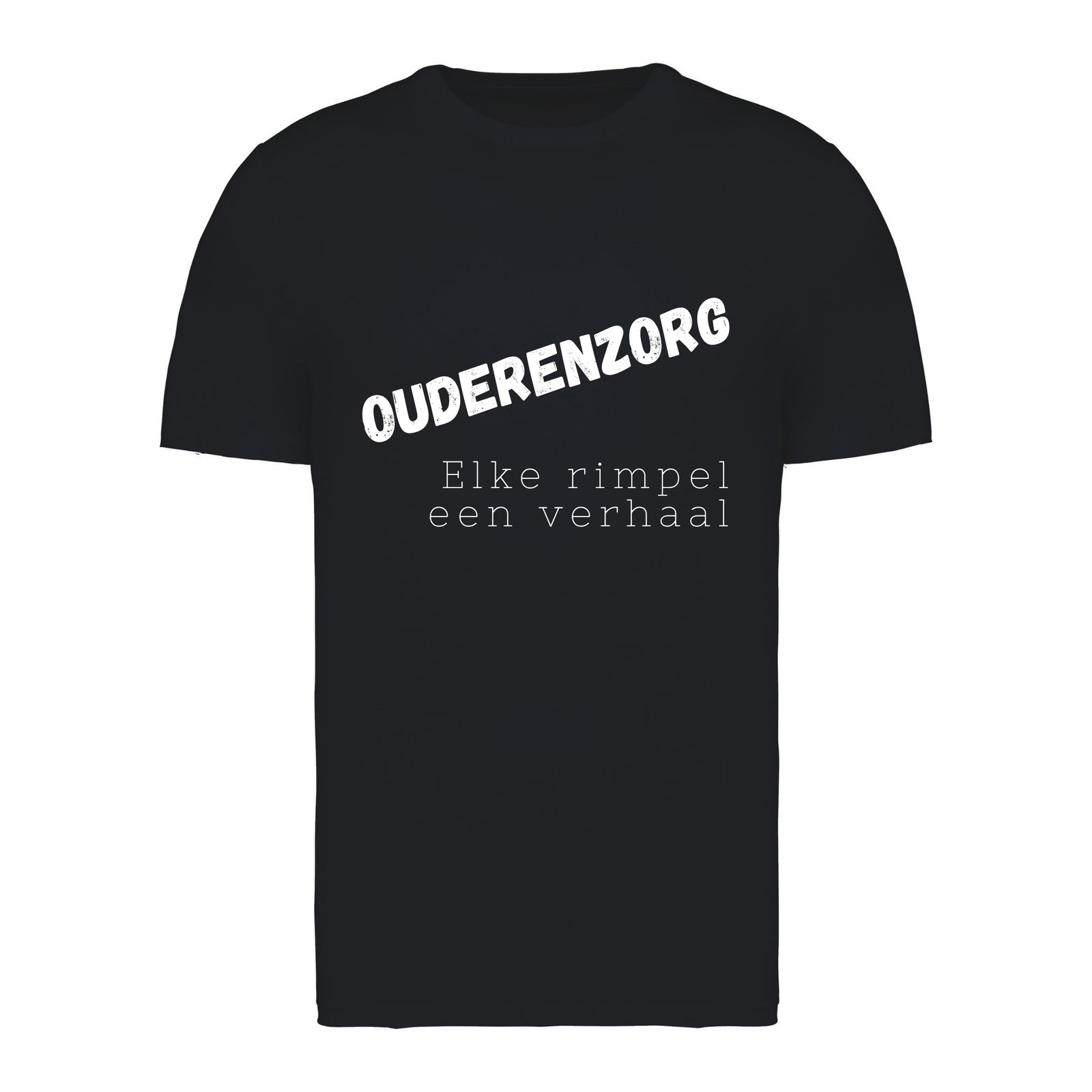 Ouderenzorg, Elke rimpel een verhaal – T-shirt