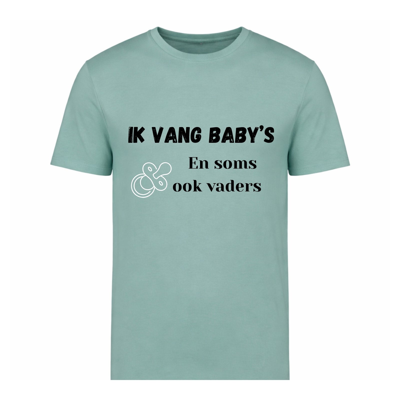 Ik vang baby’s – En soms ook vaders – T-shirt