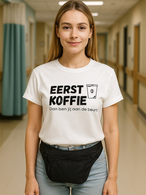 T-shirt zorg - Eerst koffie